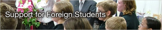 Support for Foreign Students