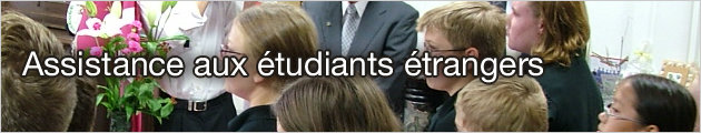 Assistance aux étudiants étrangers