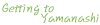 Getting to Yamanashi